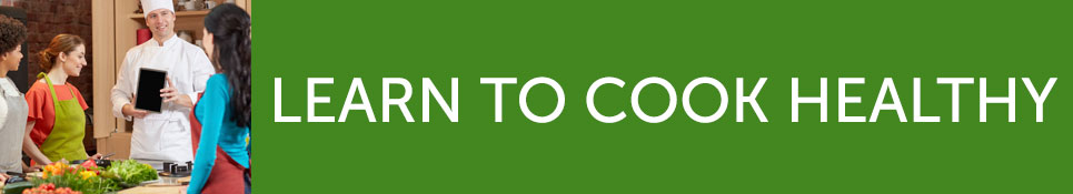 Healthy Options Cooking Class Recipes